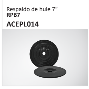 Respaldo de hule 7”RPB7ACEPL014
