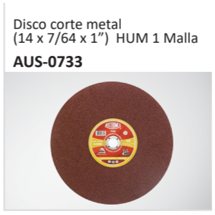 Disco corte metal(14 x 764 x 1”) HUM 1 MallaAUS-0733