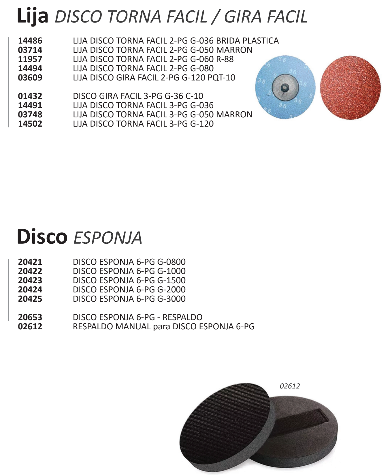 zz Lija DISCO TORNA FACIL  GIRA FACIL ESPONJA